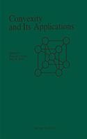 Convexity and Its Applications