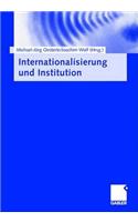 Internationalisierung und Institution