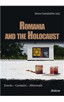 Romania and the Holocaust. Events - Contexts - Aftermath