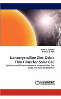 Nanocrystalline Zinc Oxide Thin Films for Solar Cell