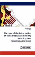 case of the introduction of the European community patent system