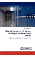 Global Financial Crisis and the Nigerian Petroleum Sector