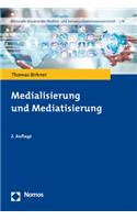 Medialisierung Und Mediatisierung