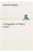 A Biography of Sidney Lanier