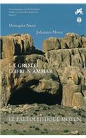 La Grotte D'Ifri N'Ammar, Tome 2