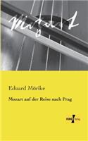 Mozart auf der Reise nach Prag