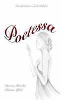 Poetessa: Geschriebene Seelenbilder