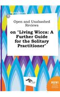Open and Unabashed Reviews on Living Wicca
