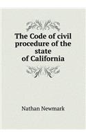 The Code of civil procedure of the state of California: (English)