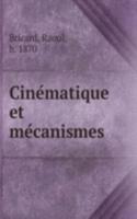 Cinematique et mecanismes