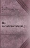Die variationsrechnung