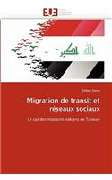 Migration de transit et réseaux sociaux