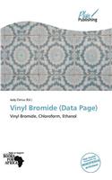 Vinyl Bromide (Data Page)