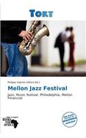 Mellon Jazz Festival