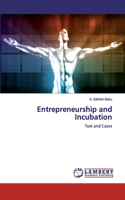 Entrepreneurship and Incubation