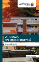ATARAXIA (Poemas Nonsense)