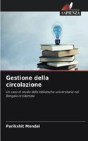 Gestione della circolazione