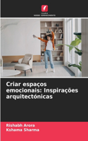 Criar espaços emocionais