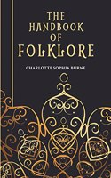 The Handbook Of Folklore