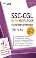 Wiley's SSC - CGL Exam Goalpost Solved Paper & Mock Test, Tier - 2 & 3