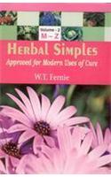 Herbal Simples: Approved for Modern Uses of Cure (In 2 Vols.)