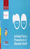 Actividad Fisica y prevencion de la obesidad infantil