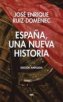 Espana, una nueva historia (edicion ampliada).