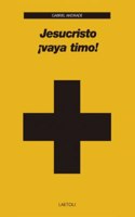 Jesucristo Â¡vaya timo!