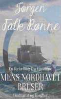 Mens Nordhavet bruser
