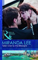 Taken Over By The Billionaire