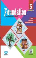 Foundation Semester Series Class 05 Semester 02: Vol. 1