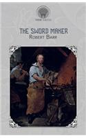 The Sword Maker