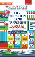 Oswaal CBSE Chapterwise & Topicwise Question Bank Class 12 Political Science Book (For 2022-23 Exam)