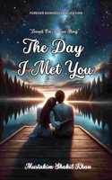 The Day I Met You