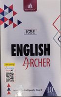 Madhubun English Archer ICSE Class 10 Guide with Practice Papers, 360Â° Learning QR Code Access 2025-26