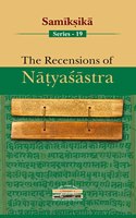 The Recensions of Natyasastra