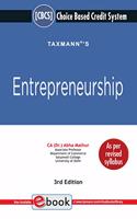 Taxmann's Entrepreneurship - Simple, Systematic Explanations along-with Comprehensive Coverage of the Concept & Theories | Choice Based Credit System (CBCS) | 3rd Edition | April 2021