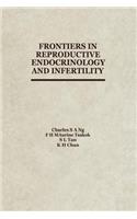 Frontiers in Reproductive Endocrinology and Infertility