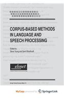 Corpus-Based Methods in Language and Speech Processing