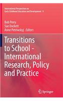 Transitions to School - International Research, Policy and Practice