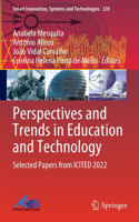 Perspectives and Trends in Education and Technology