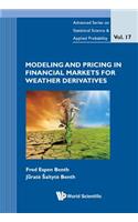 Modeling and Pricing in Financial Markets for Weather Derivatives