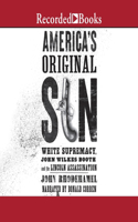 America's Original Sin
