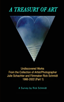 TREASURY OF ART--Undiscovered Works 1966-2022