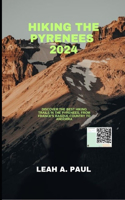 Hiking the Pyrenees 2024