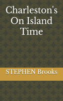 Charleston's On Island Time