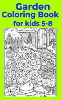 Garden Coloring Book for kids 5-8