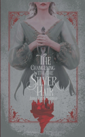 Changeling with the Silver Hair