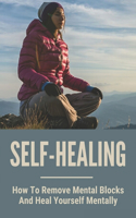 Self-Healing