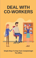 Deal With Co-Workers